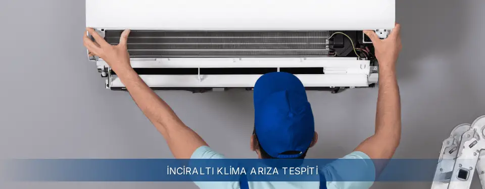 İnciraltı İlçemi Electrolux Klima Arıza Tespiti
